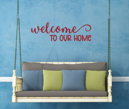Enhance Your Home Entryway with Wall Art Decor - Welcome To Our Home Red