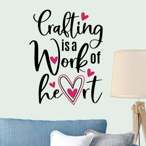 Crafting a Work of Heart Vinyl Sticker Wall Decal Craft Room Decor Quote Black Hot Pink