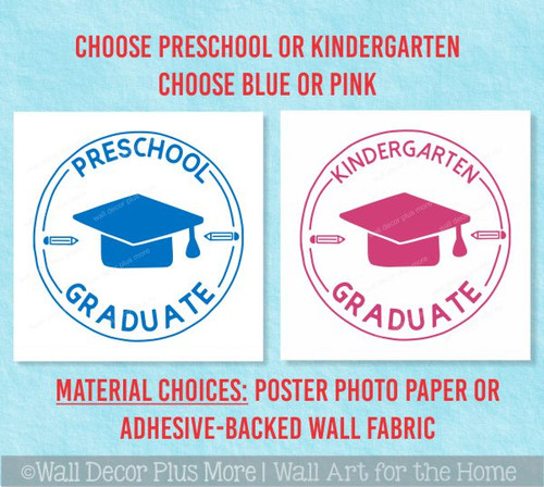 Kindergarten or Preschool Graduation Poster, Blue or Pink, 18x18-Inch