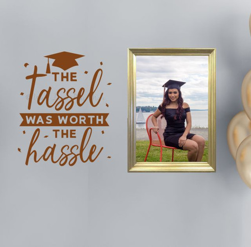 Perfect Graduation Decor Tassel Worth The Hassle Wall Decal Removable Clay