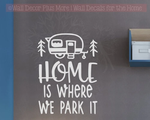 SALE Home is Where We Park It Camper Vinyl Art Decals 23x17-Inch Light Gray — White wall decal with caravan illustration on