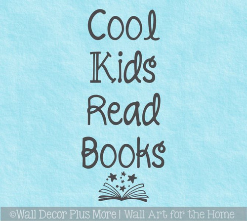 Cool Kids Read Books Wall Decal Inspirational Quote Vinyl Sticker