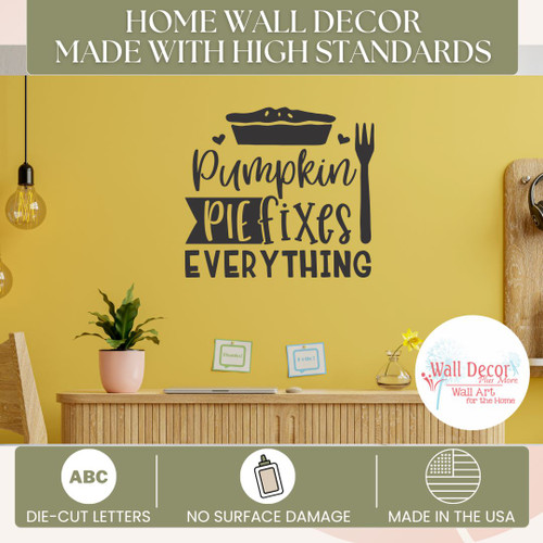 Pumpkin Pie Fixes Everything Wall Decal Fall Kitchen Vinyl Sticker Fork Blk standards