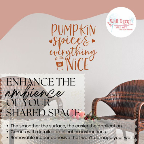 Pumpkin Spice Everything Nice Decal Autumn Quote Fall Vinyl Wall Sticker Rust enhance