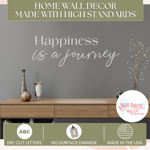 Happiness Is a Journey Wall Decal | Inspirational Quote Vinyl Lettering | Wall Decor Plus More LtGRay standards