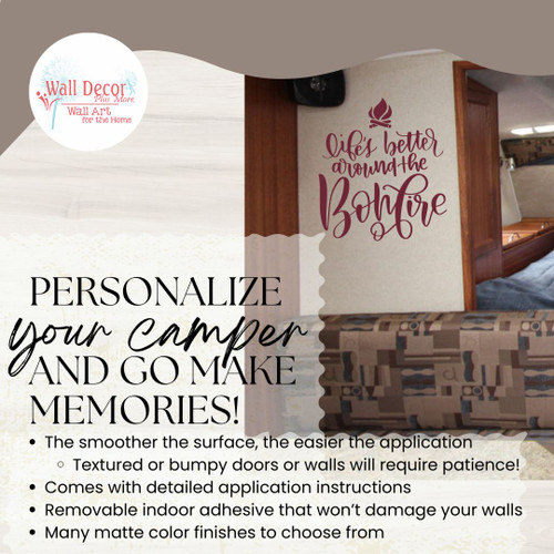 Life's Better Around the Bonfire Vinyl Decal Removable Camper RV Wall Art Burgundy personalize