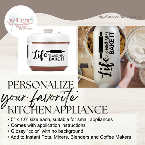 Kitchen Appliance Mixer Decal Life Is What You Bake It Vinyl Sticker black personalize