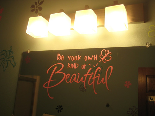 Be Your Own Kind Of Beautiful Girls Wall Sticker Mirror