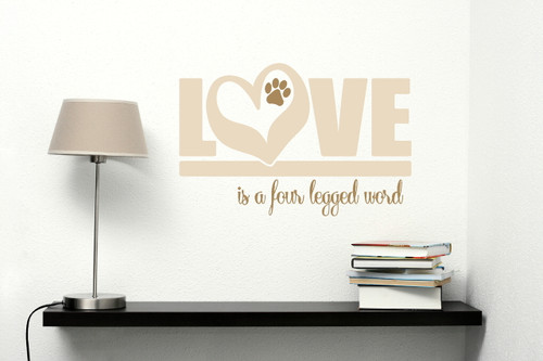 Love Is A Four Legged Word Pet Wall Decal- Beige and Tan