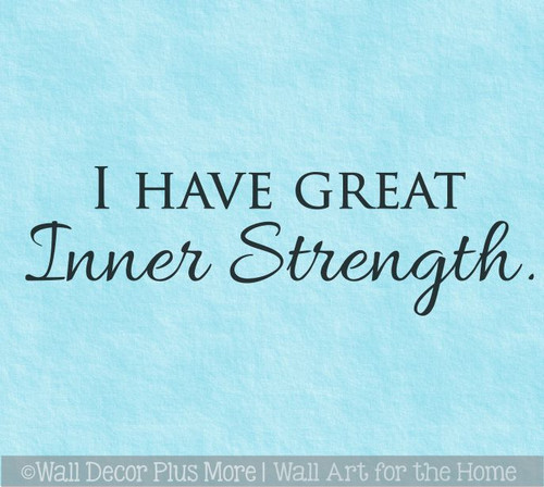 Wall Decal Stickers Affirmation Quote I Have Great Inner Strength