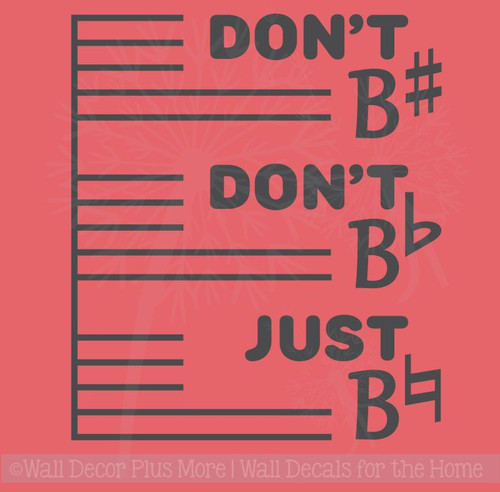 Don't Be Sharp Don't Be Flat Just Be Natural Music Staff Wall Decal Art — Bold black lettering on coral background with