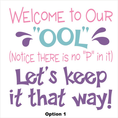 Option1 Wall Vinyl Sticker Decal for Backyard Pool Area