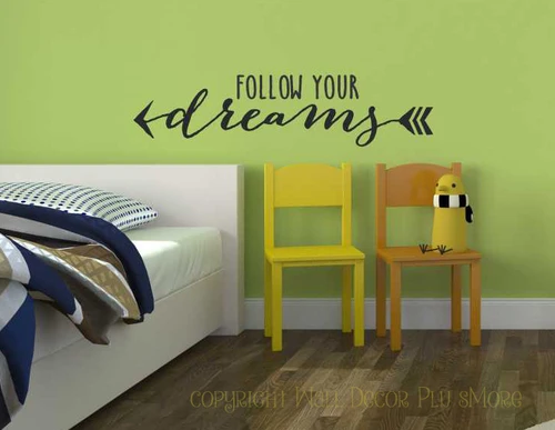 Follow your Dreams Inspirational Quote for Office or Kid's Room Decor-Black
