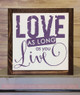 Love as Long as You Live Wall Decal Stickers Love Quotes Wall Words-Plum