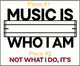 Music is Who I Am Vinyl Wall Decal Stickers Quote for Home Decor