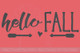 Hello Fall with Arrows Modern Wall Decals Autumn Holiday Wall Stickers