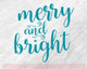 Merry & Bright Vinyl Wall Lettering Quotes Decals Holiday Wall Stickers-Teal