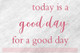 Today is a Good Day Inspirational Quotes Vinyl Lettering Wall Decals Lipstick