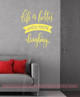 Life Is Better Laughing Inspirational Wall Art Vinyl Decals Lettering Home Decor Quote Light Yellow