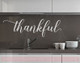 Thankful Cursive Vinyl Lettering Art Wall Stickers Decals for Kitchen Home Decor Quote-Light Gray