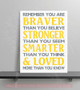 Braver Than You Believe Stronger Than You Seem Family Wall Decals Vinyl Lettering Stickers-Storm Gray, Yellow