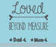 Loved Beyond Measure Growth Chart Add on Vinyl Decals Wall Stickers