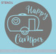 Happy Camper 15inch Round Stencil Wood Project RV Wall Decor Quote