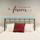 Bedroom Wall Art We Decided On Forever Wall Decal Quote Wedding Gift-Burgundy