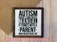 Autism Parent Wall Art Quote Doesn't Come with Manual Vinyl Decal Sticker-Black
