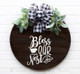 Bless Our Nest Bird Leaf Wall Art Quote Decal Vinyl Lettering Sticker-White decal on round wood sign