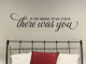 Wall Decal Bedroom Decor There Was You Wall Sticker Art Lettering Quote-Black
