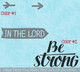 Religious Wall Decals Be Strong In The Lord Verse Vinyl Decor Sticker-2 color design