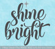 Shine Bright Star Wall Decal Sticker