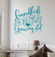 Grandkids Best Part of Growing Old Wall Sticker Decal Matte Teal