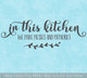 In This Kitchen Messes Memories Wall Decor Sticker Vinyl Decal Quote