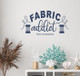 Fabric Addict Wall Quote Decal - Tailor Seamstress Vinyl Decor Sticker Deep Blue