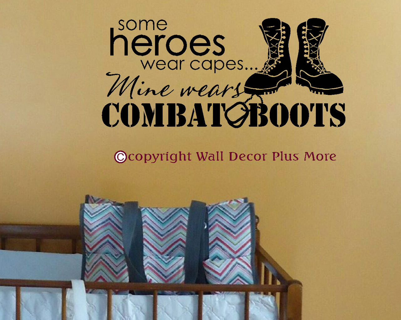 Some Heroes Wear Capes Mine Wears Combat Boots Wall Decal Stickers Father Quote