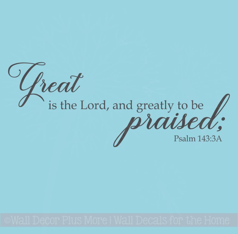 Christian Wall Art Greatly To Be Praised Wall Decal Stickers For