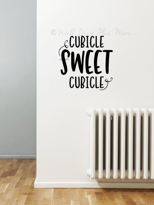 Sweet Cubicle Office Wall Art Sticker Words Vinyl Decal Workspace Quote