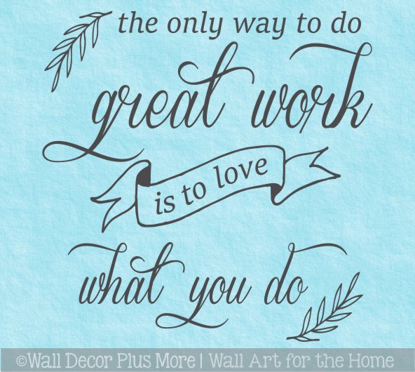 Metal Sign To Do Great Work Is To Love What You Do Inspiration Wall Art Bar Shop Metal Sign To Do Great Work Is To Love What You Do Inspiration Wall Art Bar Shop
