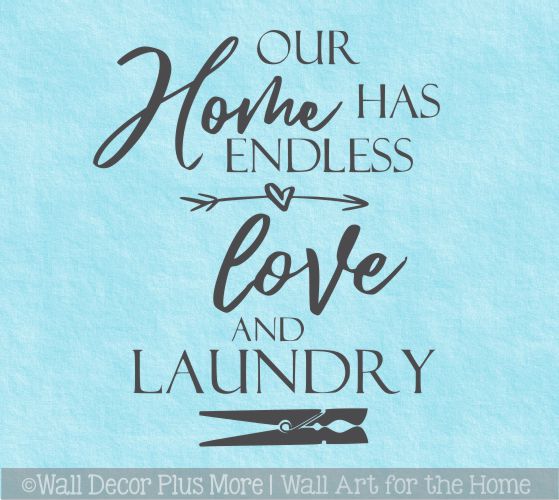 Wall Words Decal Our Home Endless Love Laundry Room Decor Art Sticker