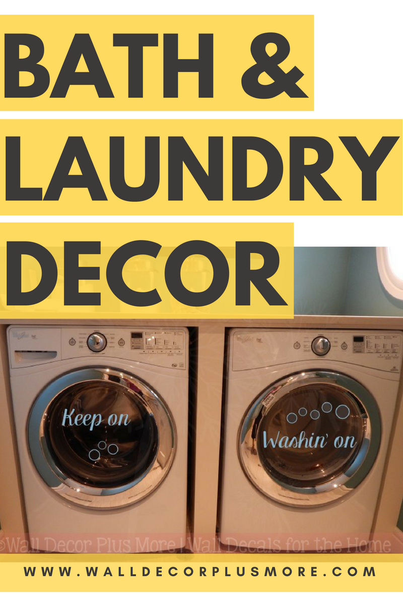 Decor For the Bathroom and Laundry Room Wall Decor Plus More