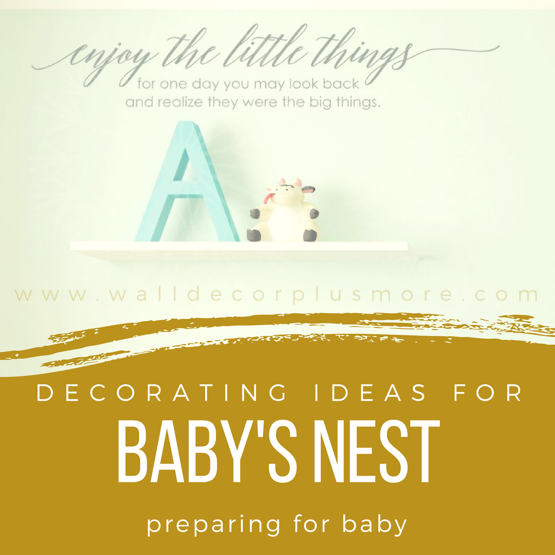Getting the Nursery Ready for Baby Decorating Ideas for Baby's Nest
