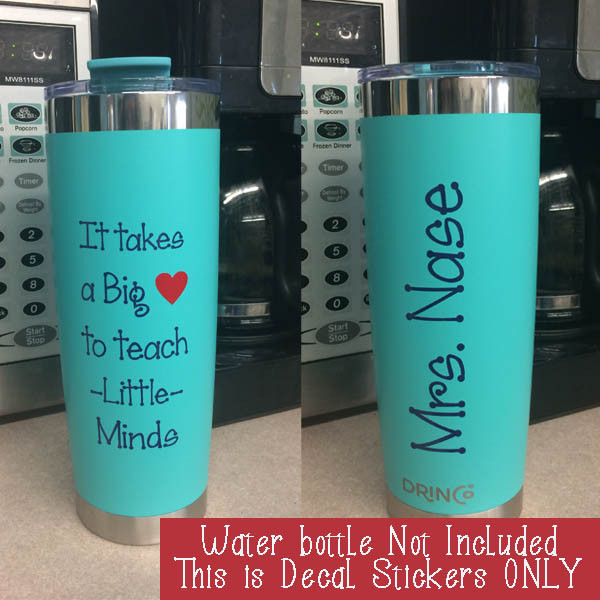 Personalized teacher name vinyl decals shown on insulated tumblers