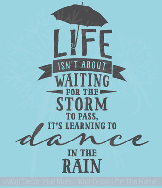 Dance in the Rain Popular Inspirational Art Wall Decal Sticker