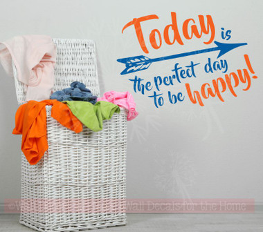 Today Perfect Day To Be Happy Vinyl Decals Wall Inspirational Quotes ...