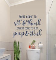 Bathroom Wall Quotes Sit Think Poop Stink Funny Decal Sticker Art Decor-Deep Blue