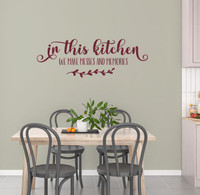In This Kitchen Messes Memories Wall Decor Sticker Vinyl Decal Quote Burgundy