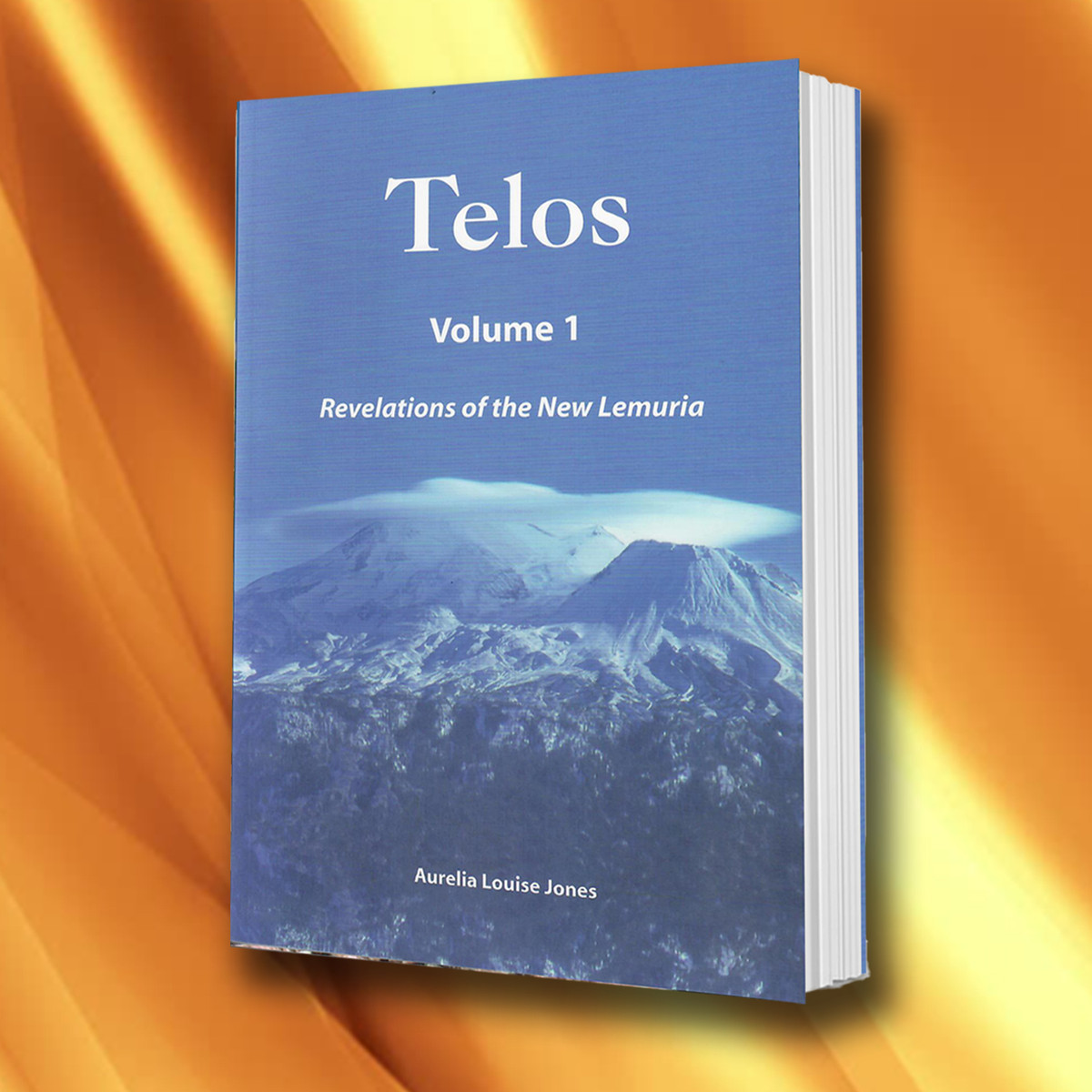 TELOS Volume 1 - Revelations of the New Lemuria