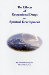 Effects of Recreational Drugs on Spiritual Development 